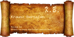 Krausz Bertalan névjegykártya